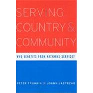 Serving Country and Community by Frumkin, Peter, 9780674046788