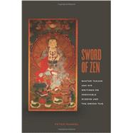 Sword of Zen by Haskel, Peter, 9780824836788
