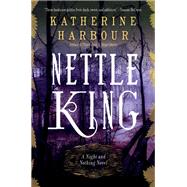 Nettle King by Harbour, Katherine, 9780062286789