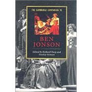 The Cambridge Companion to Ben Jonson by Edited by Richard Harp , Stanley Stewart, 9780521646789