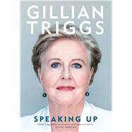 Speaking Up by Triggs, Gillian, 9780522876789