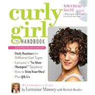 Curly Girl The Handbook by Massey, Lorraine; Bender, Michele; Chiel, Deborah, 9780761156789