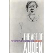 The Age of Auden by Wasley, Aidan, 9780691136790