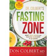 Dr. Colbert's Fasting Zone by Colbert, Don, M.D., 9781629996790