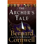 The Archer's Tale by Cornwell, Bernard, 9780061796791