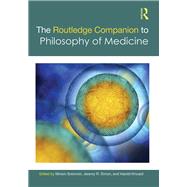 The Routledge Companion to Philosophy of Medicine by Solomon; Miriam, 9781138846791