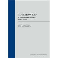 Education Law by Johnson, Scott F.; Redfield, Sarah E., 9781531016791