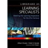 Librarians As Learning Specialists by Zmuda, Allison, 9781591586791
