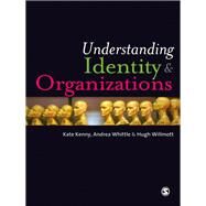 Understanding Identity and Organizations by Kate Kenny, 9781848606791