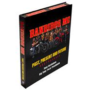 Bandidos Past, Present and Future by Vartiainen, Tony, 9781760796792