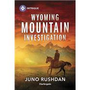 Wyoming Mountain Investigation by Juno Rushdan, 9781335456793