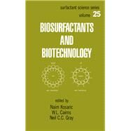 Biosurfactants and Biotechnology by Kosaric, 9780824776794