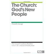 The Church: God's New People by , 9781433526794