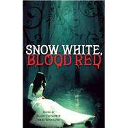 Snow White, Blood Red by Ellen Datlow and Terri Windling, 9781435126794