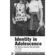 Identity in Adolescence by Kroger, Jane, 9780415106795