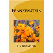 Frankenstein by Bremson, Ed, 9781503116795