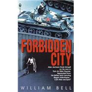 Forbidden City by BELL, WILLIAM, 9780440226796