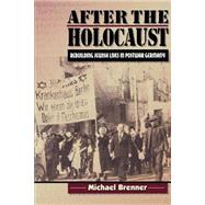 After the Holocaust by Brenner, Michael; Harshav, Barbara, 9780691006796