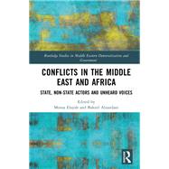 Conflicts in the Middle East and Africa by Moosa Elayah, 9781032626796