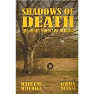 Shadows of Death by Mitchell, Marlene; Yeagle, Gary, 9781505866797