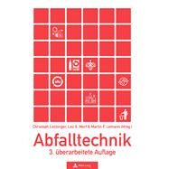 Abfalltechnik by Leitzinger, Christoph; Morf, Leo; Lemann, Martin F., 9783034326797