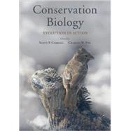 Conservation Biology Evolution in Action by Carroll, Scott P.; Fox, Charles W., 9780195306798