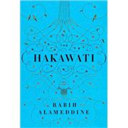 The Hakawati by ALAMEDDINE, RABIH, 9780307266798
