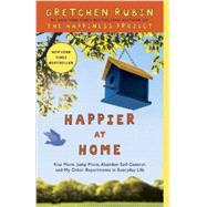 Happier at Home by RUBIN, GRETCHEN, 9780307886798