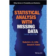 Statistical Analysis With Missing Data by Little, Roderick J. A.; Rubin, Donald B., 9780470526798