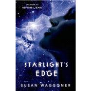 Starlight's Edge by Waggoner, Susan, 9780805096798