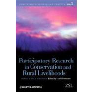 Participatory Research in Conservation and Rural Livelihoods Doing Science Together by Fortmann, Louise, 9781405176798