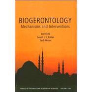 Biogerontology Mechanisms and Interventions, Volume 1100 by Rattan, Suresh I. S.; Akman, Serif, 9781573316798