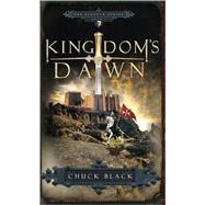 Kingdom's Dawn by BLACK, CHUCK, 9781590526798