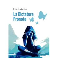 La Dictature Pronote by Elia Lataste, 9782386276798