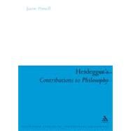 Heidegger's Contributions to Philosophy Life and the Last God by Powell, Jason, 9780826496799