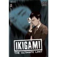 Ikigami: The Ultimate Limit, Vol. 2 by Mase, Motoro, 9781421526799