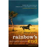 Rainbow's End A Memoir of Childhood, War and an African Farm by St John, Lauren, 9780743286800