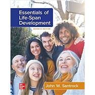 Essentials of Life-Span Development by John W. Santrock, 9781260726800
