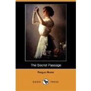 The Secret Passage by HUME FERGUS, 9781406586800