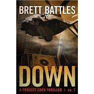 Down by Battles, Brett, 9781503366800