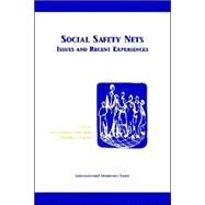 Social Safety Nets: Issues and Recent Experiences by Chu, Ke-Young; Gupta, Sanjeev, 9781557756800
