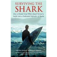 SURVIVING THE SHARK CL by KATHREIN,JONATHAN, 9781616086800
