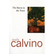 The Baron in the Trees by Calvino, Italo, 9780156106801