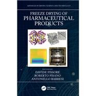 Freeze Drying of Pharmaceutical Products by Fissore, Davide; Pisano, Roberto; Barresi, Antonello, 9780367076801