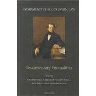 Comparative Succession Law Volume I: Testamentary Formalities by Reid, Kenneth G C; de Waal, Marius J; Zimmermann, Reinhard, 9780199696802