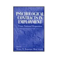 Psychological Contracts in Employment : Cross-National Perspectives by Denise Rousseau, 9780761916802