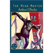 The Mind Master by Burks, Arthur J.; Ukray, Murat, 9781503036802