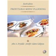 Profitable Menu Planning by Drysdale, John A.; Galipeau, Jennifer Adams, 9780131196803