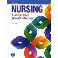 Nursing A Concept-Based Approach to Learning, Volume I by Pearson Education, 9780134616803