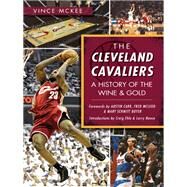 The Cleveland Cavaliers by Mckee, Vince, 9781626196803